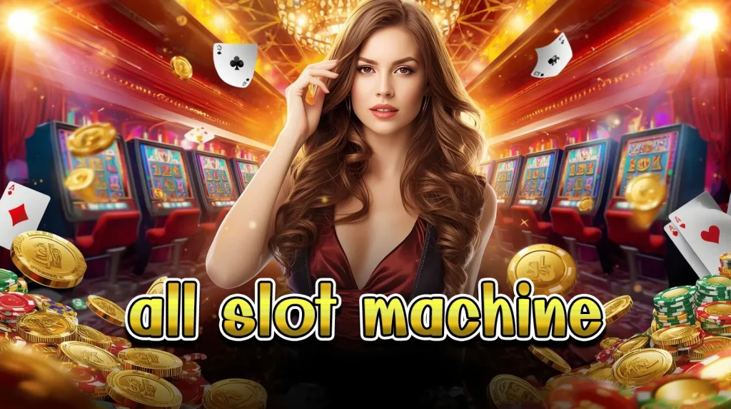 all slot machine